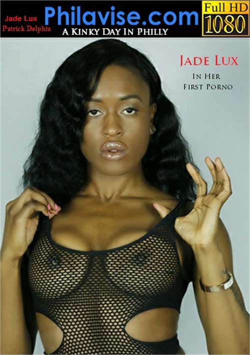Jade Lux – Kinky Day in Philly, A Philavise  [DVD.RIP. H.264 2016 ETRG 768×460 720p]
