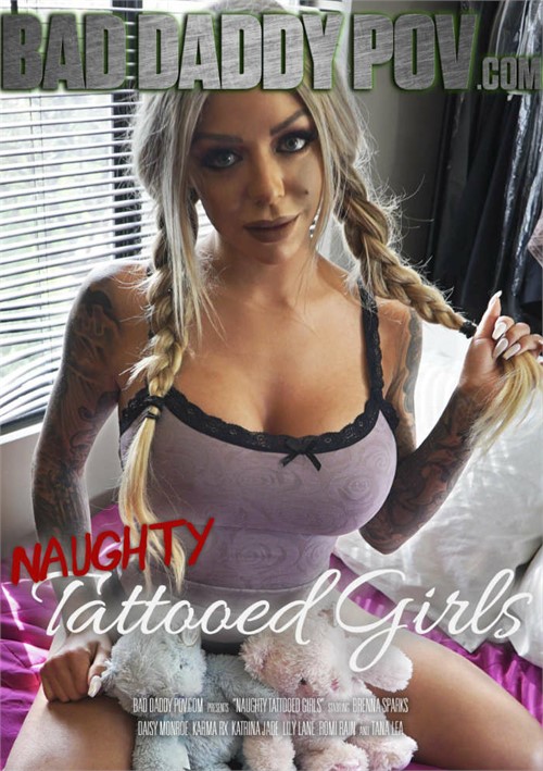 Naughty Tattooed Girls Bad Daddy POV  [DVD.RIP. H.264 2017]