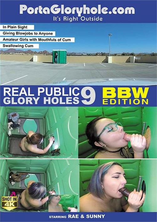 Real Public Glory Holes 9: BBW Edition DVD Release  [DVD.RIP. H.264 Production Year 2019] Siterip RIP