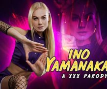 VrCosplayX Naruto: Ino Yamanaka A XXX Parody VR Porn Video  [SITERIP VirtualReality XXX]