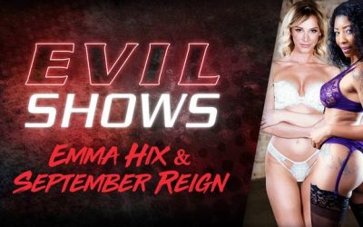 EvilAngel Evil Shows – Emma Hix & September Reign  HD VIDEO Siterip 1080p HD
